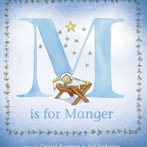 M Is For Manger – 2016 Selah Award Winner!