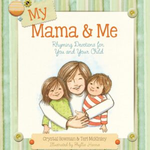 My Mama and Me