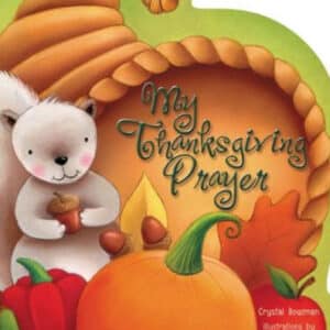 My Thanksgiving Prayer